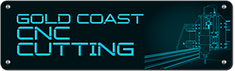 Gold Coast CNC Cutting